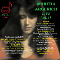 Martha Argerich; Orchestre de la Suisse Romande; North German Rasio Symphony Orchestra; Stephen Kovacevich; Alexandre Rabinovitch-Barakovsky; Friedrich Dolzal; Mischa Maisky; Marie Luise Neunecker; Louis Martin; Klaus Tennstedt - Martha Argerich Live, Vol. 15: Chopin, Schumann, Amsterdam Recital 1977, New York Recital 1973 - DHR-82056