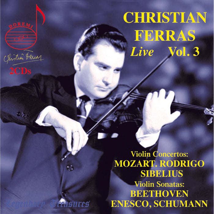 Christian Ferras; Orchestre National de l'ORTF; Orchestre National de France; Scarlatti Orchestra; Pierre Barbizet; Zubin Mehta; Ataulfo Argenta; Pietro Argento - Christian Ferras Live, Vol. 3 - DHR-82256