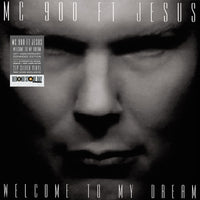 MC 900 Ft. Jesus - Welcome To My Dream - 318631