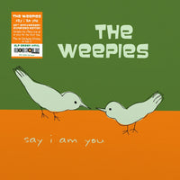 The Weepies - Say I Am You (20th Anniversary Expanded Edition) - 318641