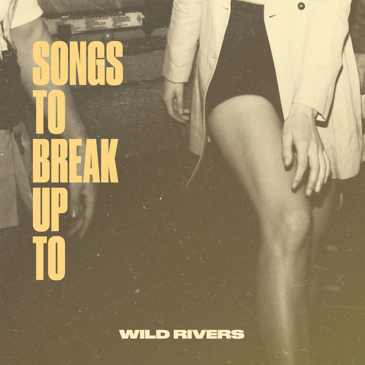 Wild Rivers - Songs to Break Up To - 365261