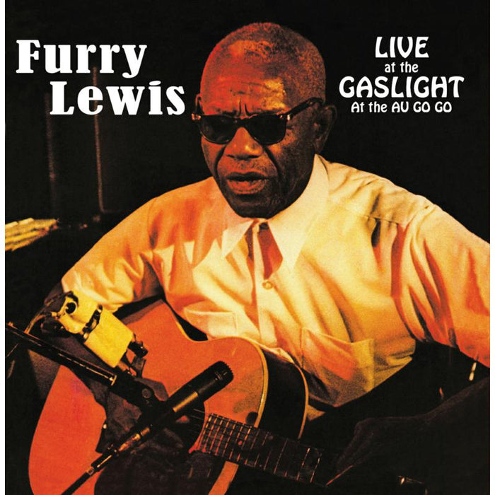 Furry Lewis - Furry Lewis - Live at the Gaslight at the Au Go Go - LIB5114