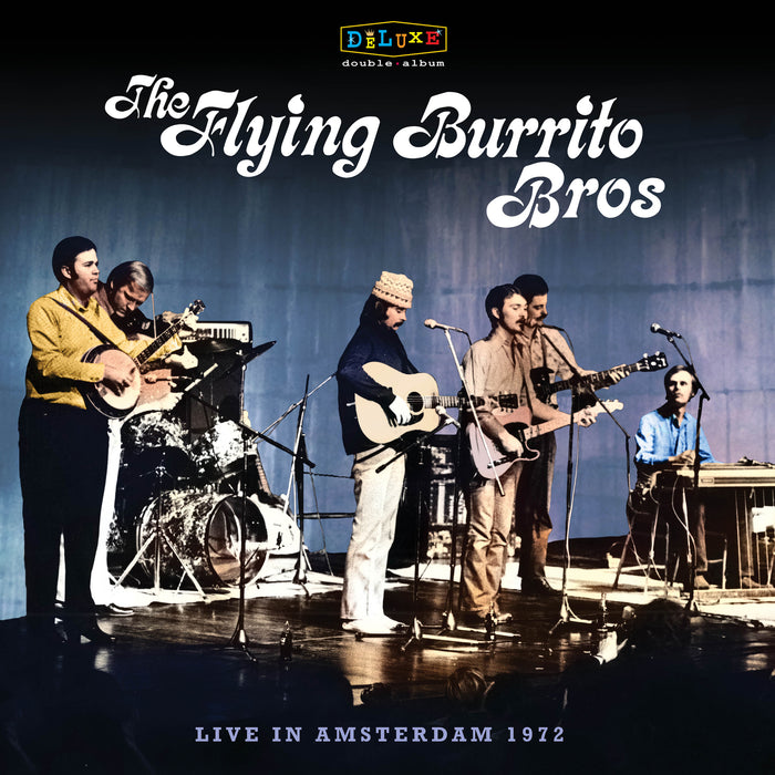The Flying Burrito Brothers - Bluegrass Special: Live in Amsterdam 1972 - LIB5170