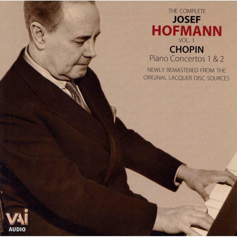 Hofmann - Complete Josef Hofmann Vol. 1 - VAIA1002
