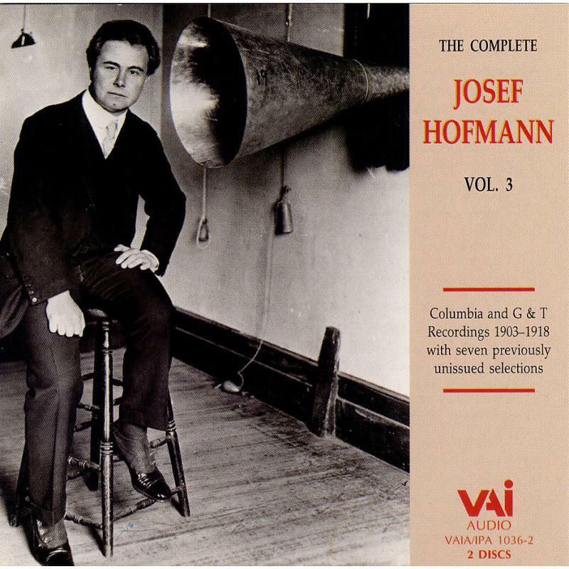 Hofmann - Josef Hofmann Vol.3 (2CD) - VAIA1036