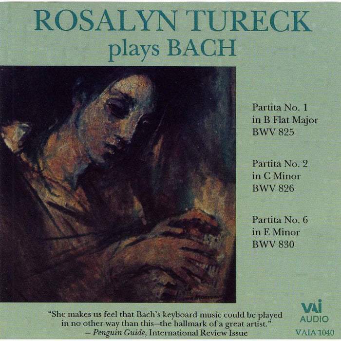 Tureck - Rosalyn Tureck Plays J.S. Bach: Partitas 1, 2, 6 - VAIA1040
