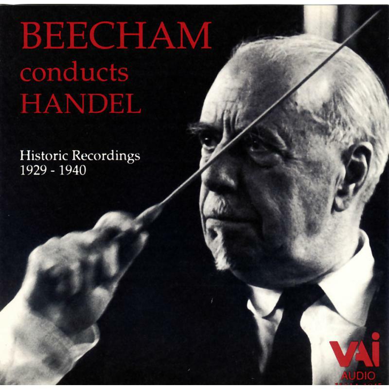 Beecham - Sir Thomas Beecham Conducts Handel (Historic Recordings) - VAIA1045