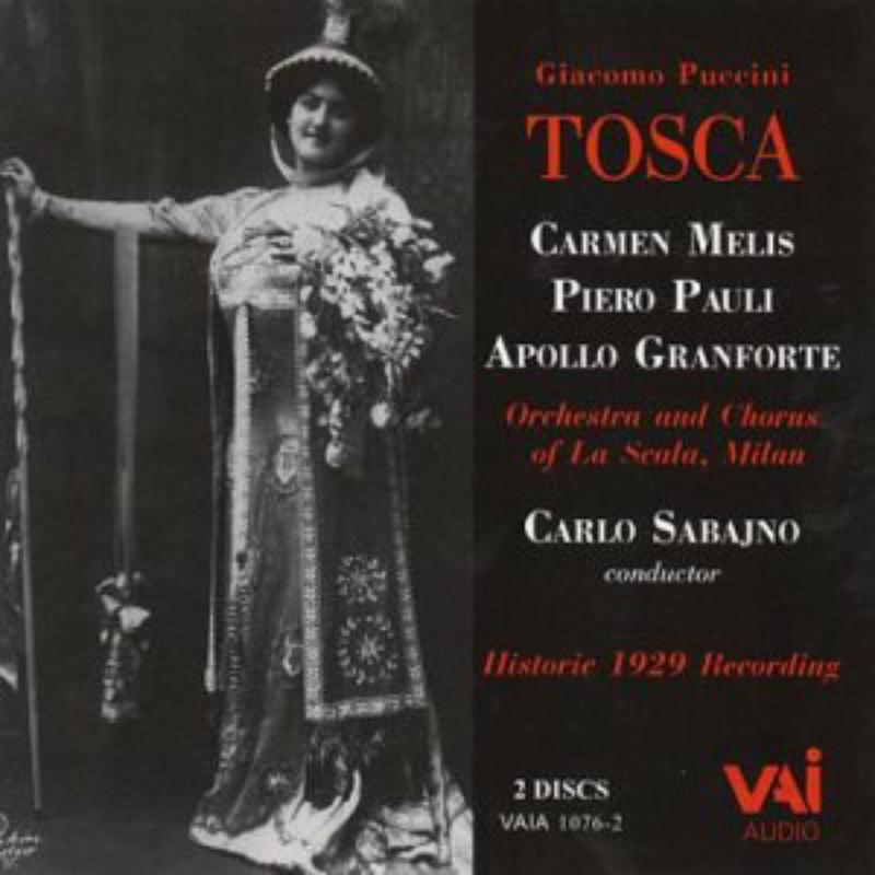 Melis/Granforte - Giacomo Puccini: Tosca (1929 La Scala Recording) (2CD) - VAIA1076