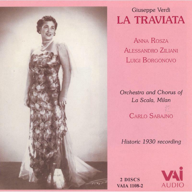 Rosza - Giuseppe Verdi:La Traviata (Historic 1930 La Scala) (2CD) - VAIA1108