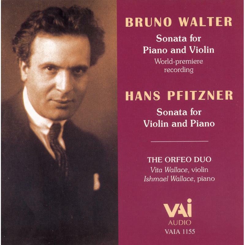 Orfeo Duo - Bruno Walter/Hans Pfitzner: Violin Sonatas - VAIA1155