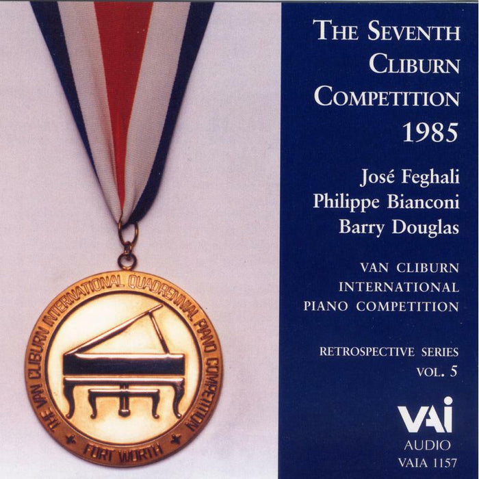 Douglas/Feghali/Bianconi - Van Cliburn Competition Vol.5 - 1985 - VAIA1157