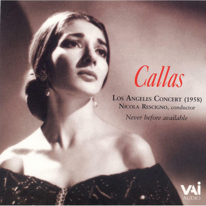 Callas - Maria Callas - 1958 Los Angeles Concert - VAIA1182