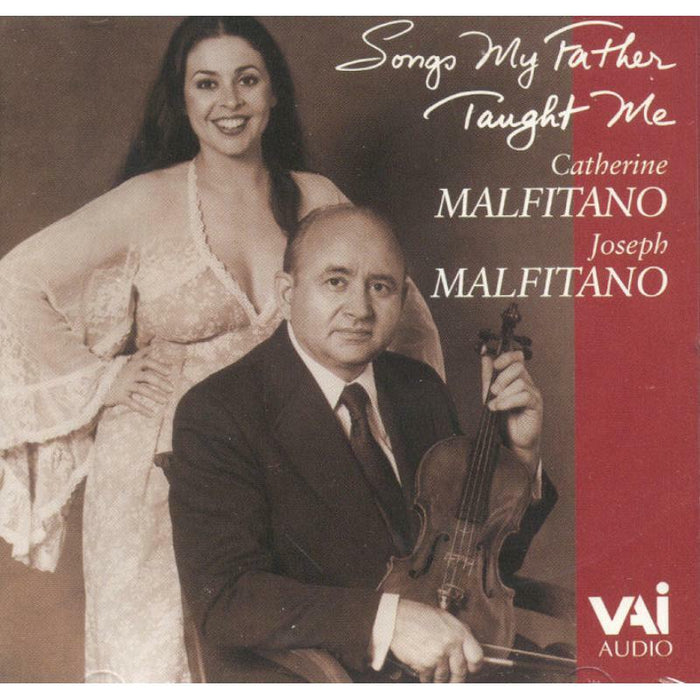 Malfitano - Catherine and Joseph Malfitano - Songs My Father Taught Me (Songs for Voice and Violin) - VAIA1202