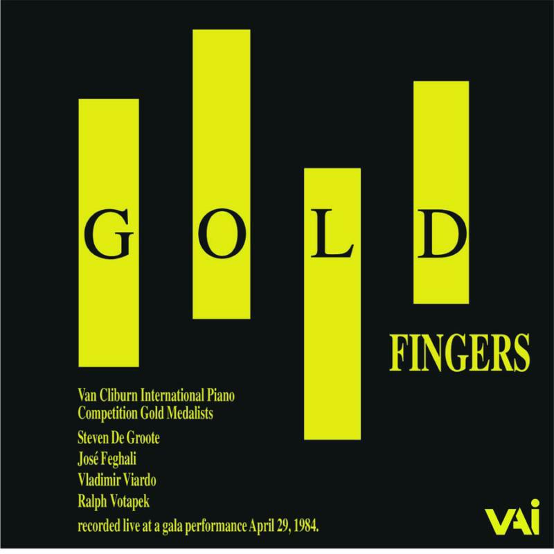 Feghali/Viardo/Votapek - Goldfingers - Van Cliburn Competition Gala - VAIA1227