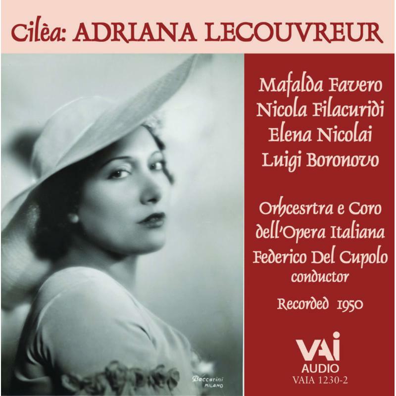 Favero - Francesco Cilea: Andriana Lecourvreur (2CD) - VAIA1230
