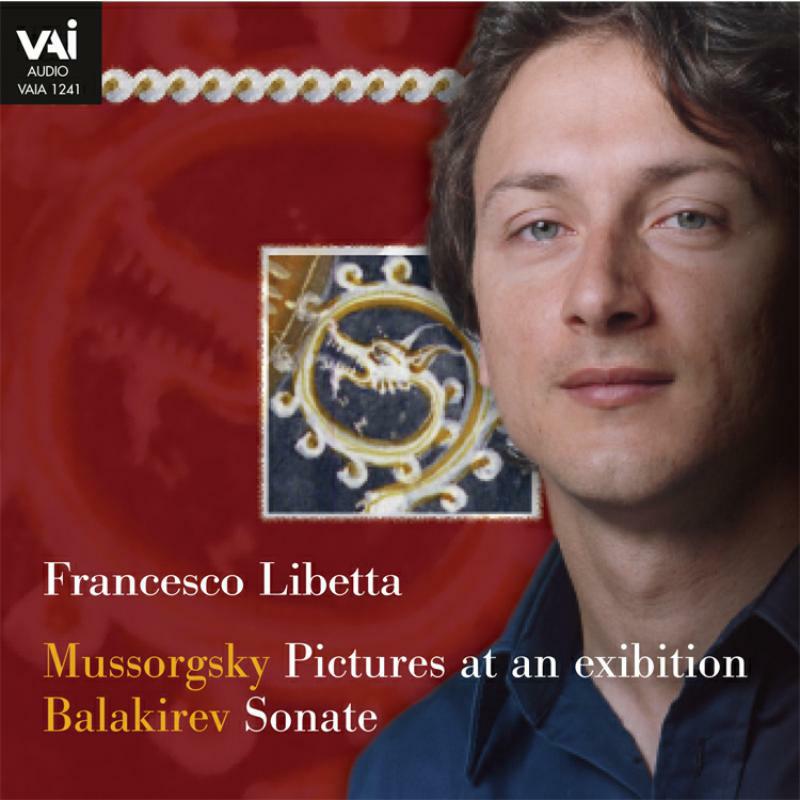 Libetta - Francesco Libetta Plays Mussorgsky & Balakirev - VAIA1242