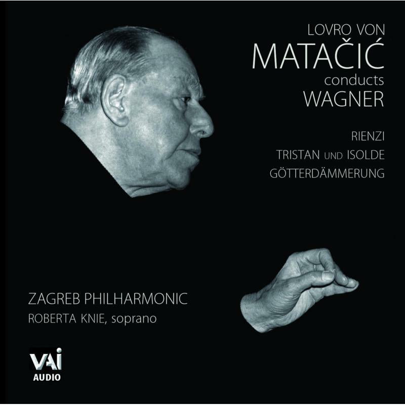 Matacic/Knie - Matacic Conducts Wagner - VAIA1267