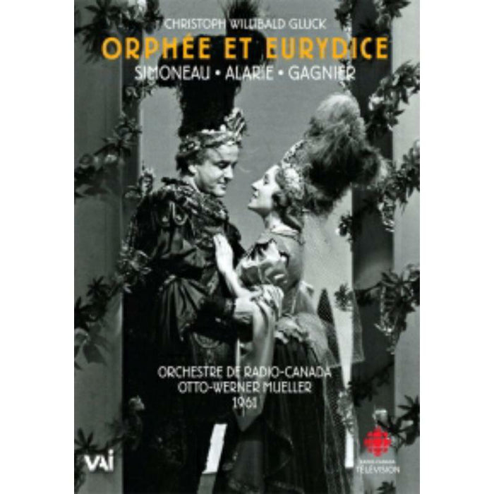 Simoneau/Alarie - Christoph Willibald Gluck: Orphee et Eurydice - DVDVAI4394
