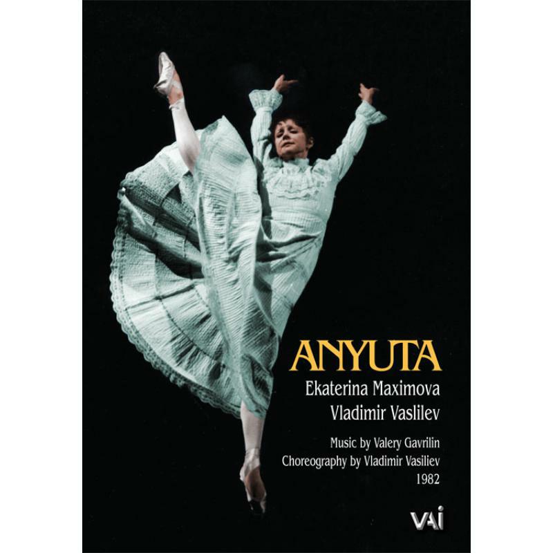 Maximova/Vasiliev - Valery Gavrilin: Anyuta - DVDVAI4410