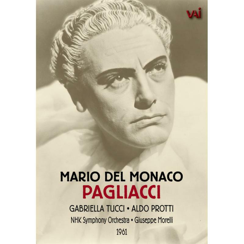 Del Monaco/Tucci/Protti - Ruggero Leoncavallo: I Pagliacci (Live 1961) - DVDVAI4421