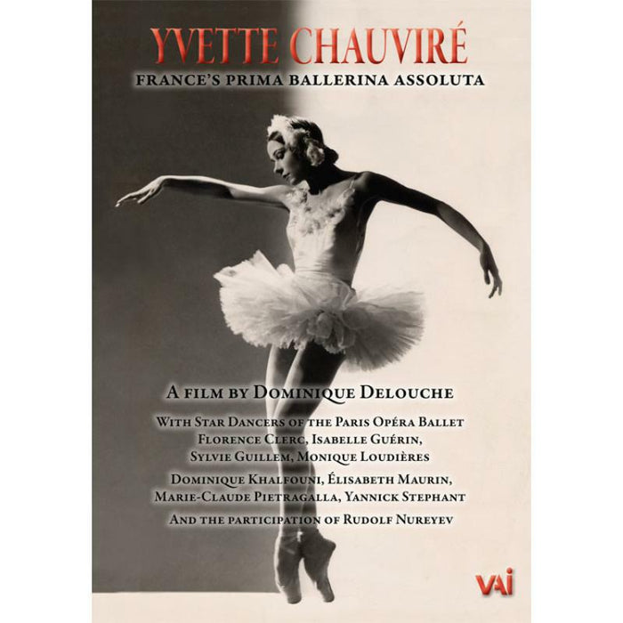 Chauvire - Yvette Chauvire, France's Prima Ballerina Assoluta - DVDVAI4479