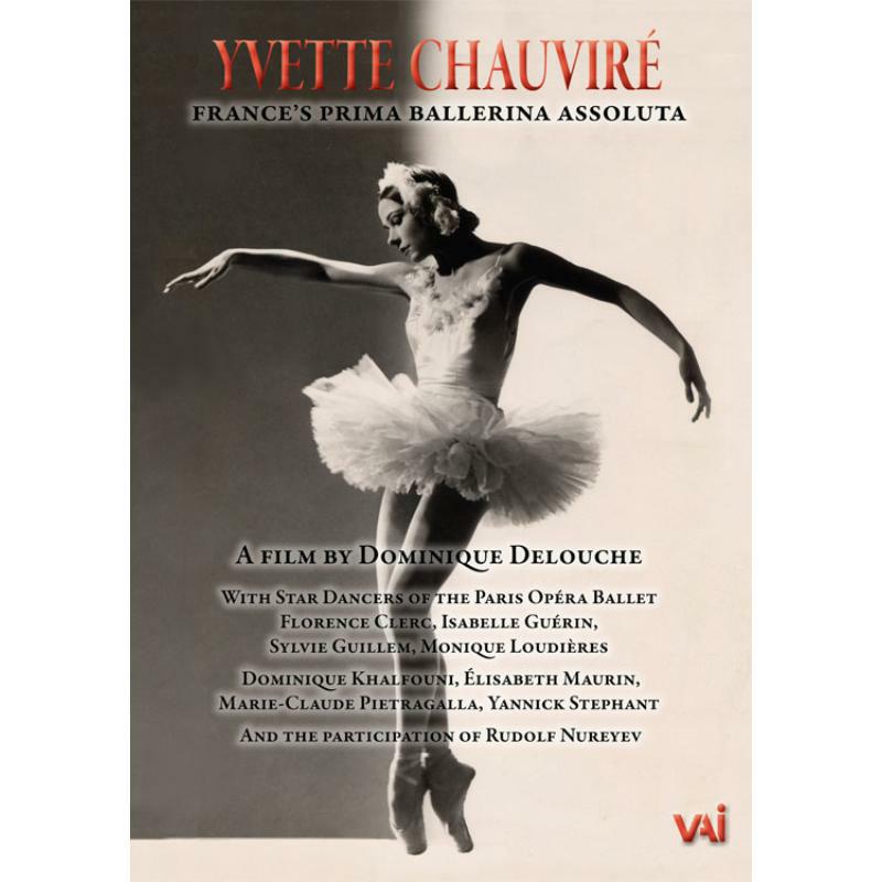 Chauvire - Yvette Chauvire, France's Prima Ballerina Assoluta - DVDVAI4479