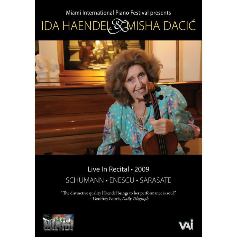 Haendel/Dacic - Ida Haendel and Mischa Dacic in Recital (2009) - DVDVAI4529