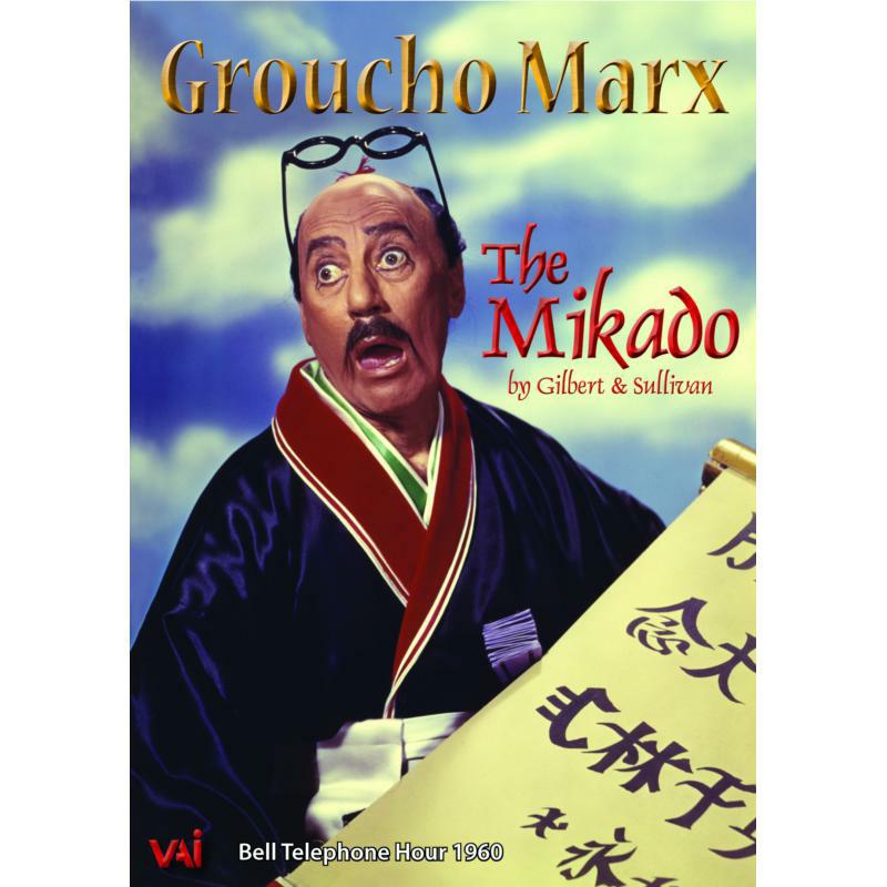 Marx/Traubel - Groucho Marx in Gilbert & Sullivan: The Mikado - DVDVAI4554
