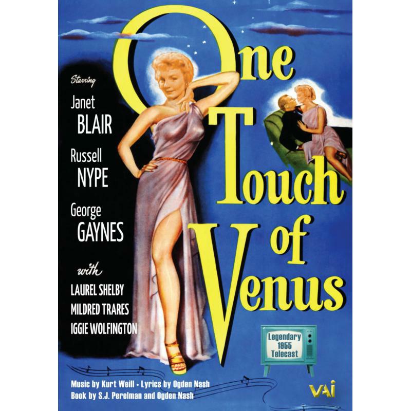 Blair/Nype/Gaynes - Kurt Weill: One Touch of Venus (TV 1955) - DVDVAI4568
