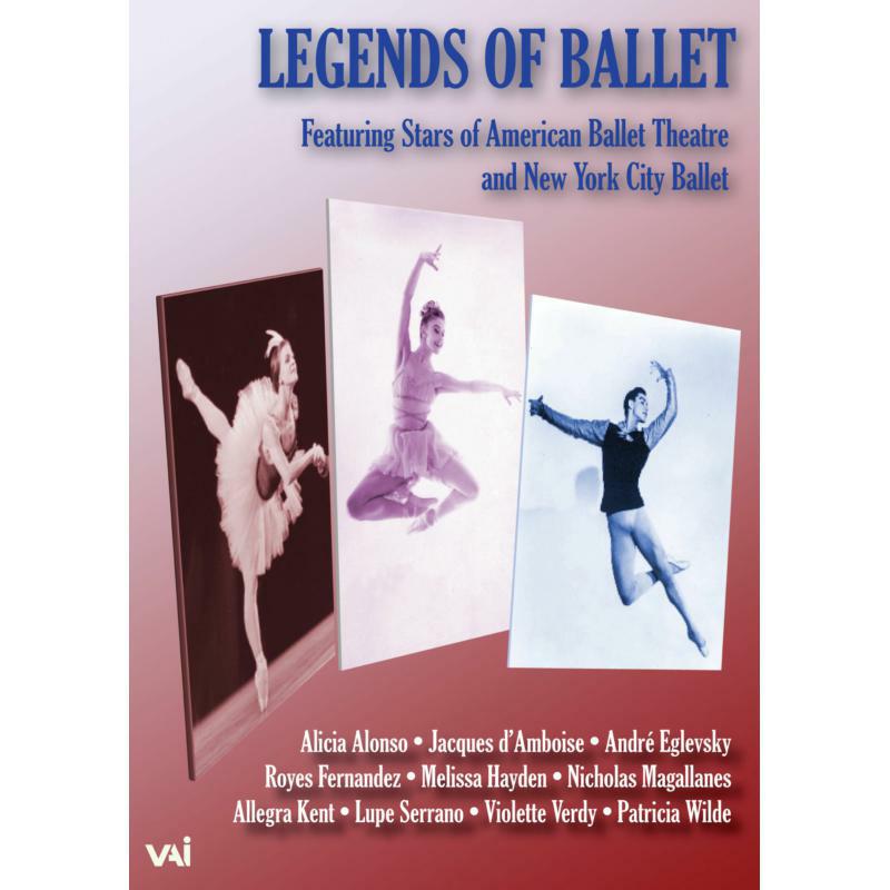 Alonso/Serrano/Fernandez - Legends of Ballet - American Theatre/New York City Ballet - DVDVAI4581