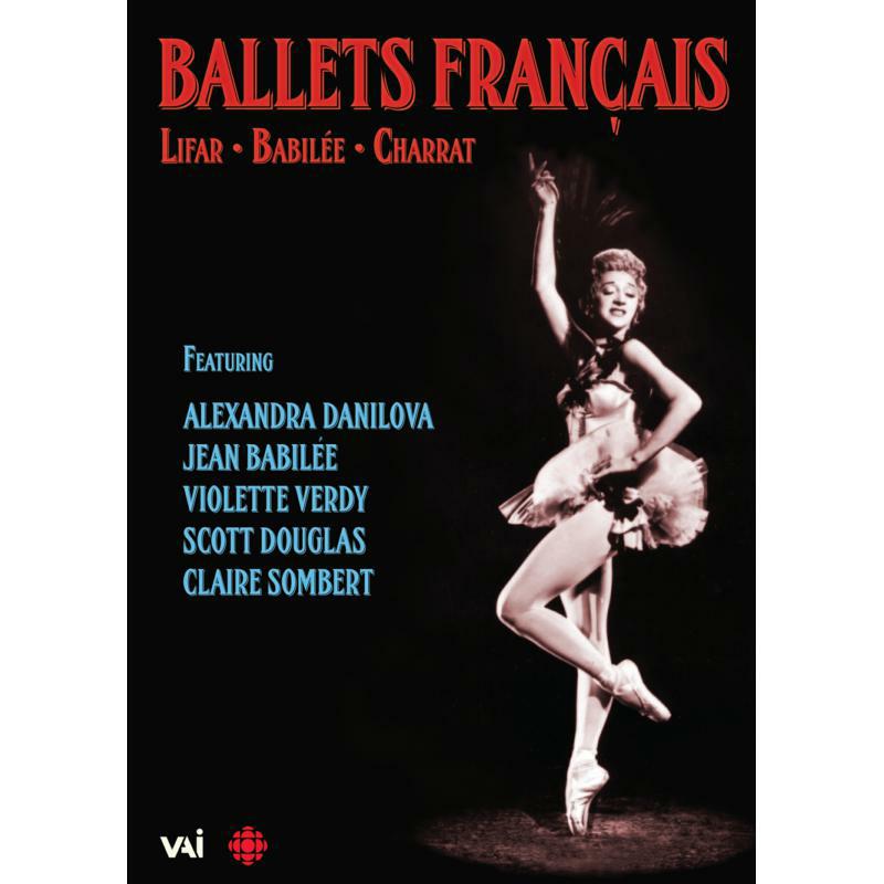 Danilova/Babilee/Charrat - Ballet Francais 1955-1965 - DVDVAI4583