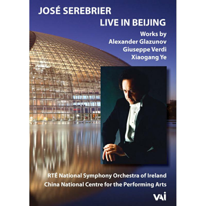 Nte Nso Ireland/Serebrier - Jose Serebrier: Live in Beijing - DVDVAI4604