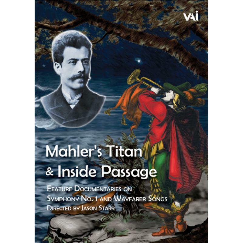 Hampson/Estonian So/Jarvi - Mahler's Titan & Inside Passage: The Romance, Death and Triumph of a Young Musician (Documentary) - DVDVAI4605