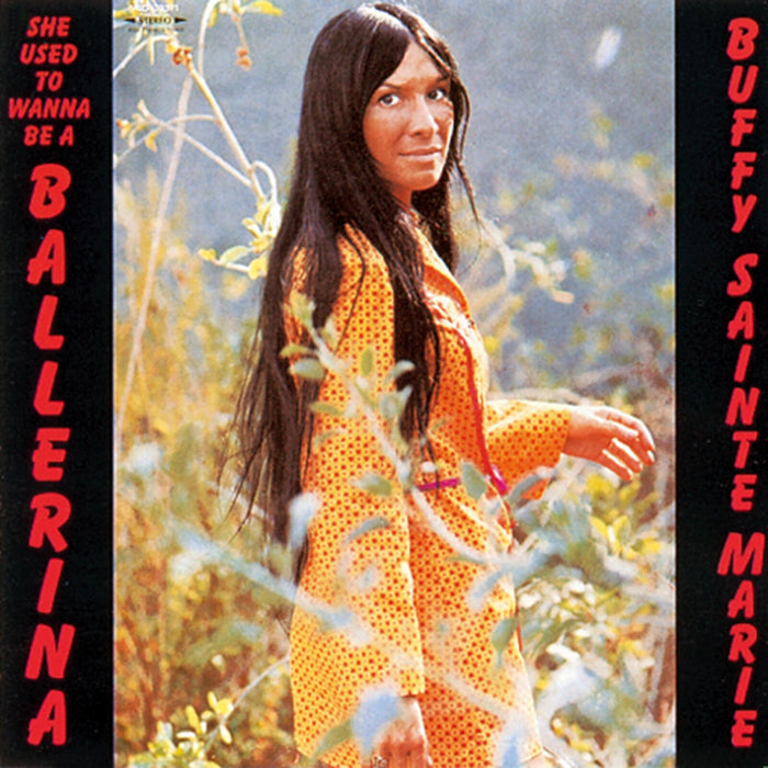 Buffy Sainte-Marie - She Used To Wanna Be A Ballerina - VMD79311