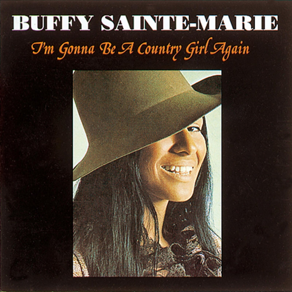 Buffy Sainte-Marie - I'm Gonna Be A Country Girl Again - VMD79280