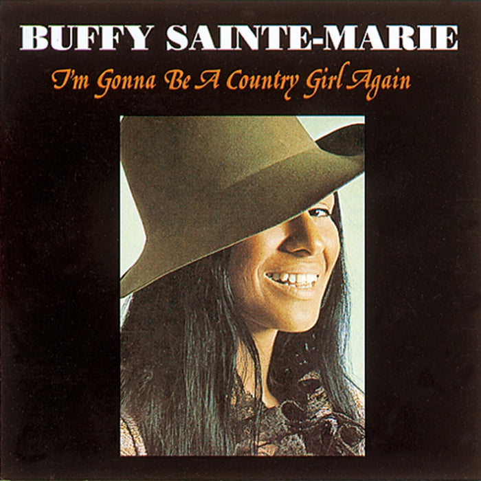 Buffy Sainte-Marie - I'm Gonna Be A Country Girl Again - VMD79280