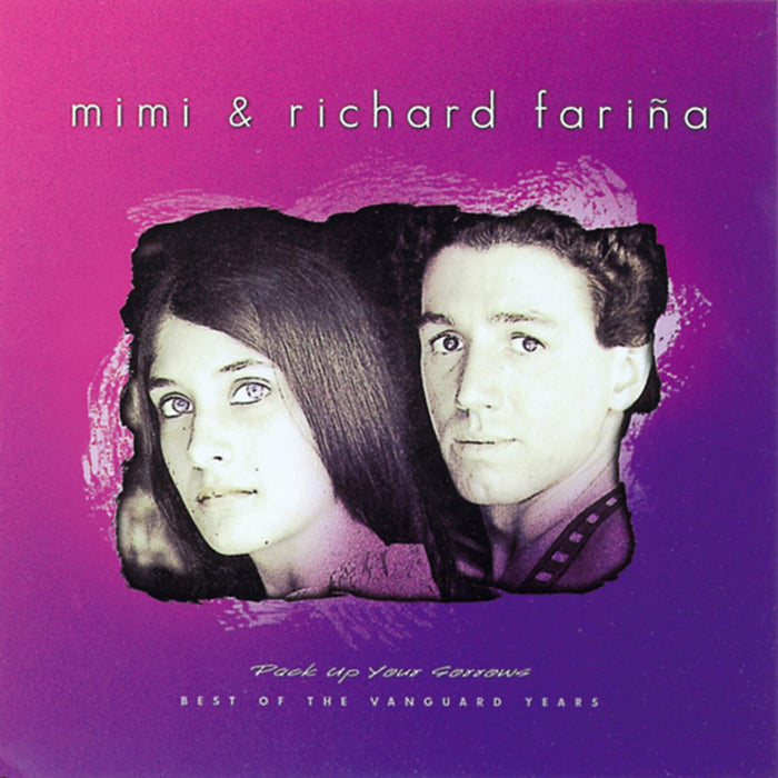 Mimi And Richard Farina - Pack Up Your Sorrows - VCD79538