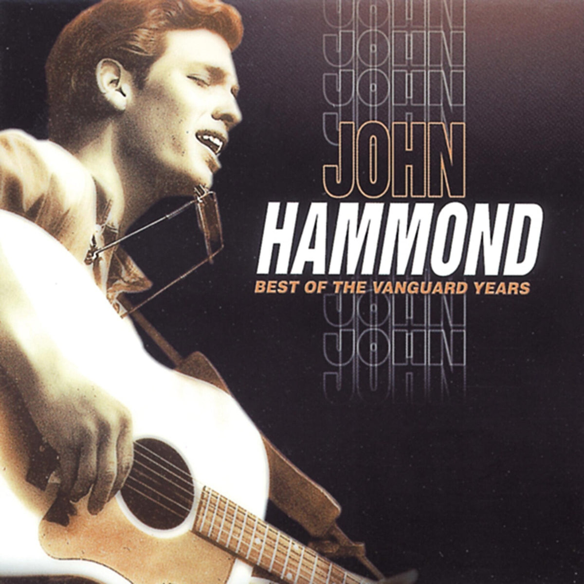 John Hammond - Best Of The Vanguard Year - VCD79555