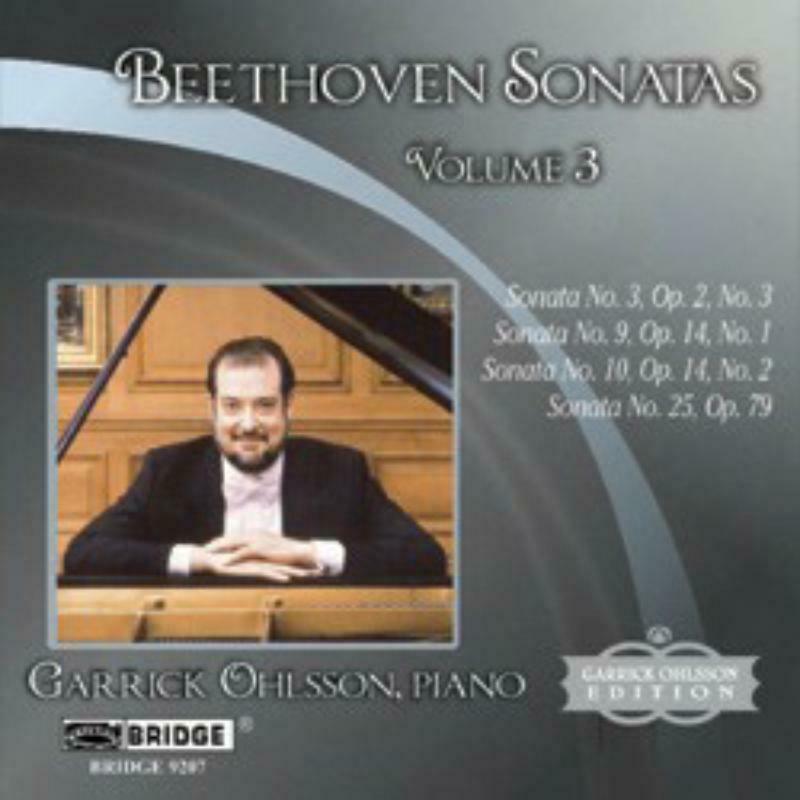 Garrick Ohlsson - Beethoven - Piano Sonatas, Vol 3 - BRIDGE9207