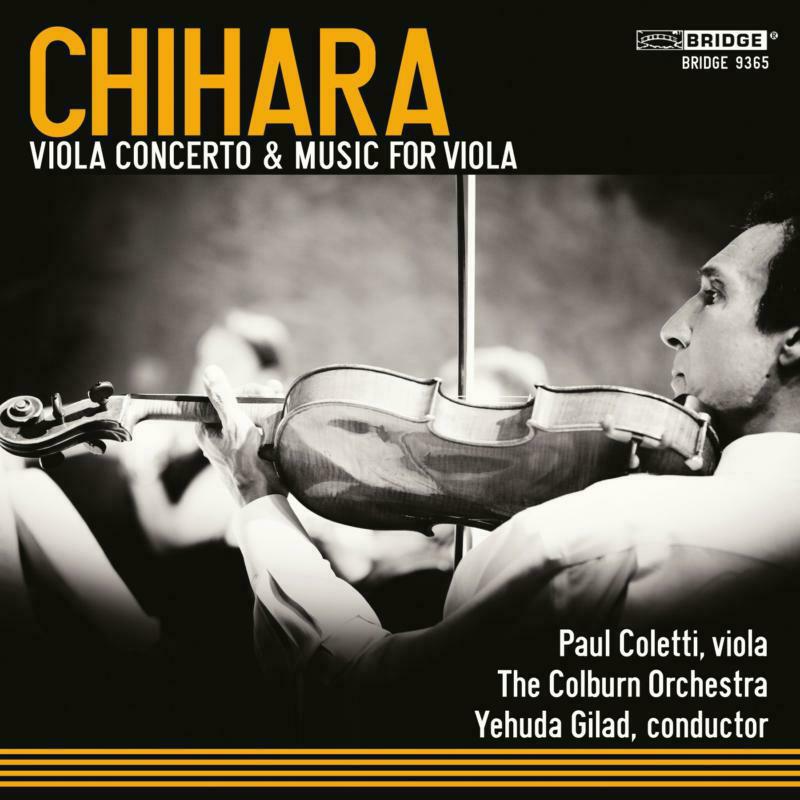 Coletti:Gilad - Chihara: Violin Concerto - BRIDGE9365