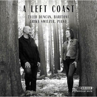 Tyler Duncan; Erika Switzer - A Left Coast - BRIDGE9574