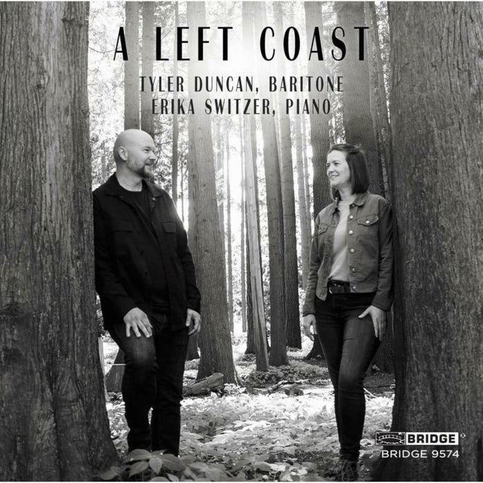 Tyler Duncan; Erika Switzer - A Left Coast - BRIDGE9574