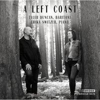 Tyler Duncan; Erika Switzer - A Left Coast - BRIDGE9574