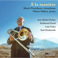 Mark Davidson; Viktor Valkov - A la maniere - BRIDGE9581