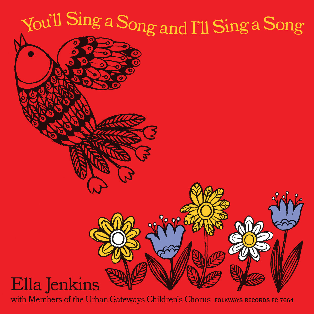 Ella Jenkins - You'll Sing a Song and I'll Sing a Song - FW07664LP