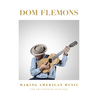 Dom Flemons - Making American Music: The Smithsonian Sessions - SFW40272