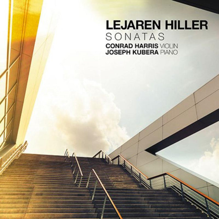 Conrad Harris; Joseph Kubera - Lejaren Hiller: Sonatas (for Violin &amp; Piano)