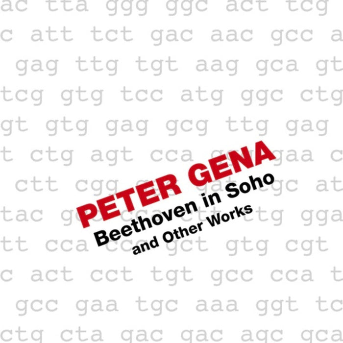 Peter Gena - Beethoven in Soho and Other Works - NW80841