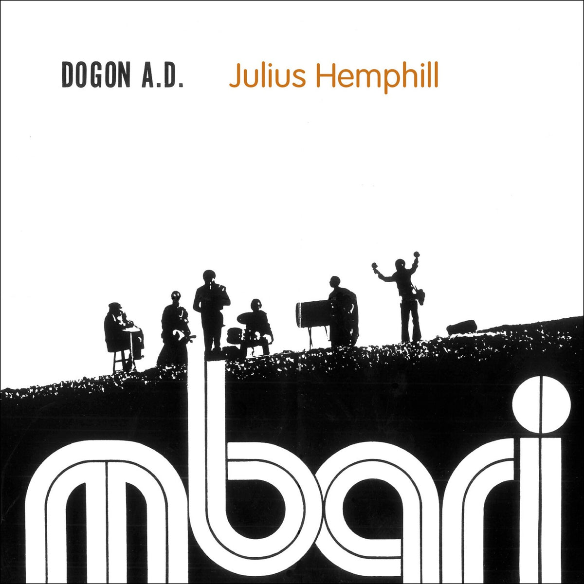 Julius Hemphill; Baikida Carroll; Abdul Wadud; Phillip Wilson; Hamiet Bluiett - Julius Hemphill: Dogon A.D. - NW80850