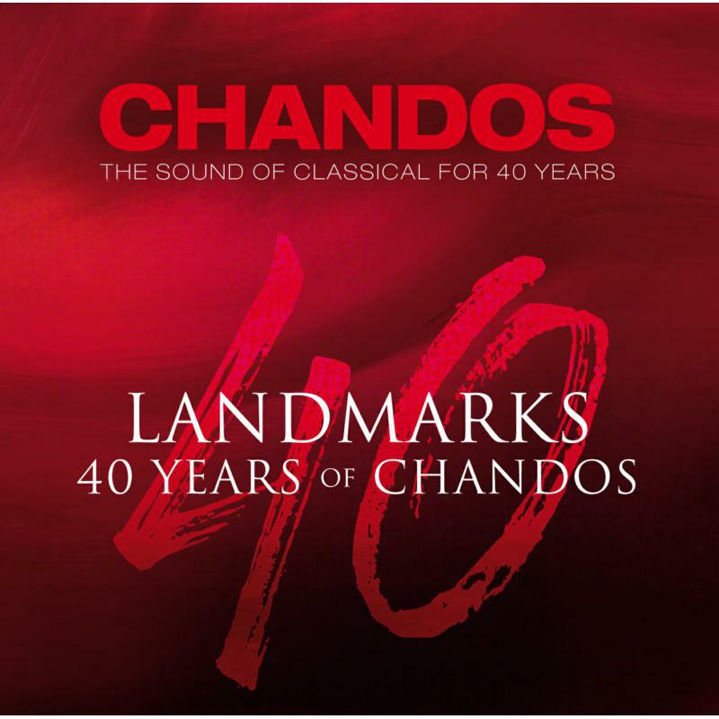 Various - Landmarks: 40 Years of Chandos - ANNI0040(40)